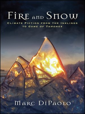 cover image of Fire and Snow